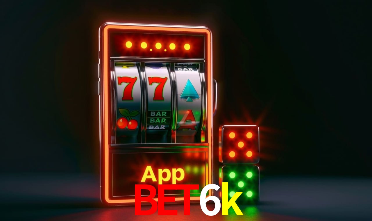 bet6k plataforma