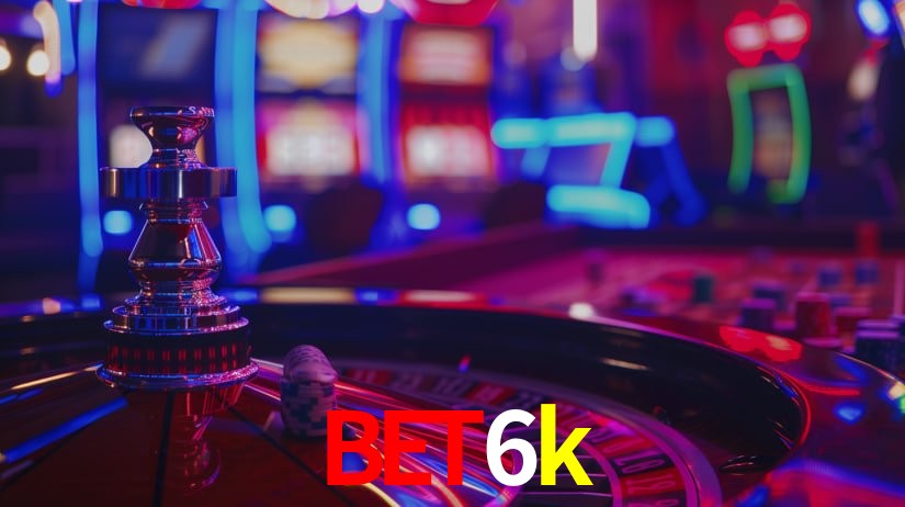 Sinta a adrenalina dos jogos de cassino com bet6k